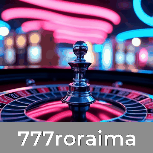 777roraima: Ofertas de Bônus Incomparáveis para Você