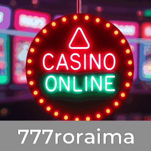 777roraima: Entretenimento Seguro e Premiado